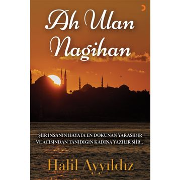 Ah Ulan Nagihan - Halil Ayyıldız
