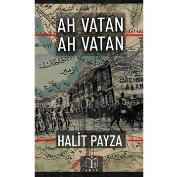 Ah Vatan Ah Vatan - Halit Payza