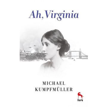 Ah, Virginia - Michael Kumpfmüller - Nora Yayınları