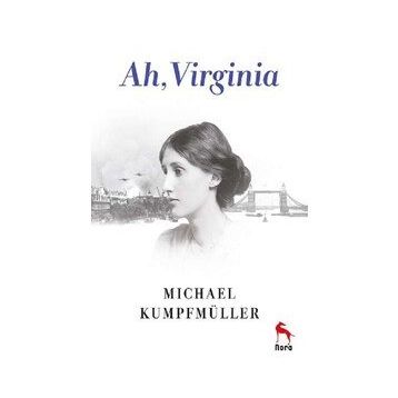 Ah, Virginia - Michael Kumpfmüller - Nora Yayınları