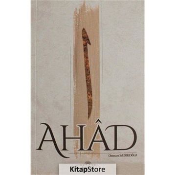 Ahad - Osman Sadıkoğlu