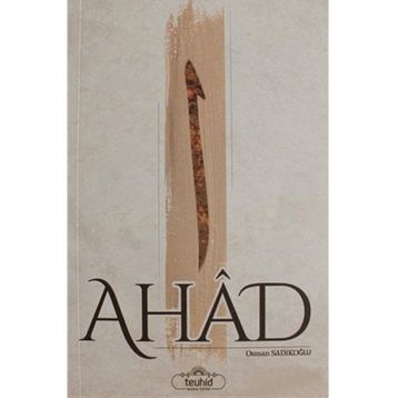 Ahad - Osman Sadıkoğlu