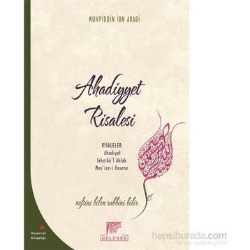 Ahadiyyet Risalesi - Muhyiddin İbni Arabi