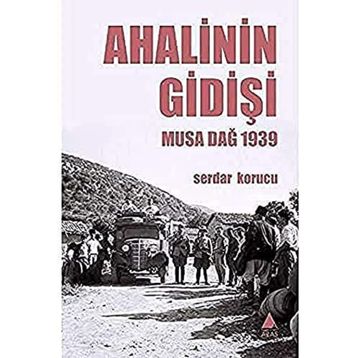Ahalinin Gidişi - Musa Dağ
