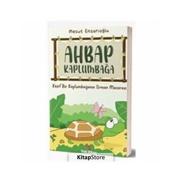 Ahbap Kaplumbağa - Mesut Ensaroğlu - Yeti Kitap