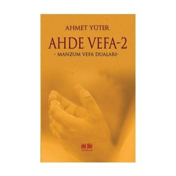 Ahde Vefa -2 Ahmet Yüter