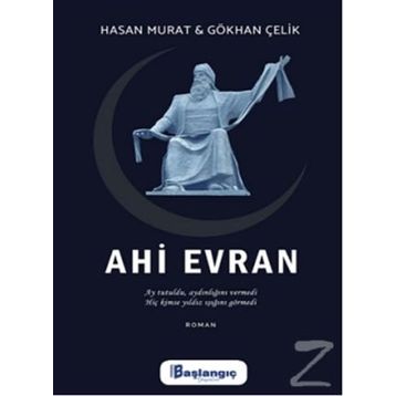Ahi Evran - Gökhan Çelik