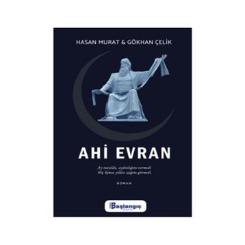 Ahi Evran - Gökhan Çelik