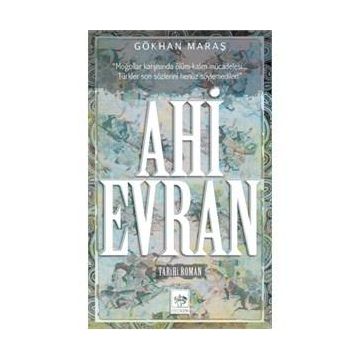 Ahi Evran - Gökhan Maraş