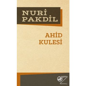 AHID KULESI - NURI PAKDIL