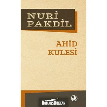 AHID KULESI - NURI PAKDIL