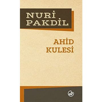 AHID KULESI - NURI PAKDIL