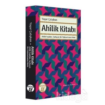 Ahilik Kitabı- Yaşar Çalışkan