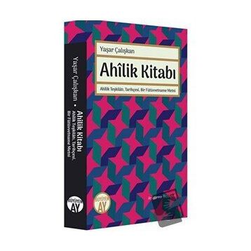 Ahilik Kitabı- Yaşar Çalışkan