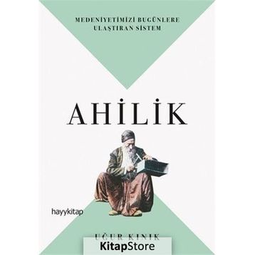 Ahilik - Uğur Kınık