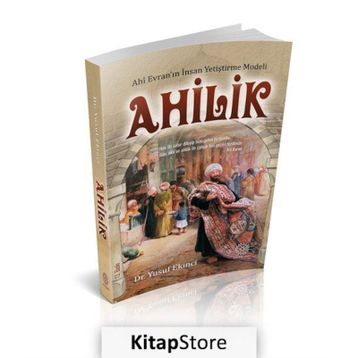 Ahilik - Yusuf Ekinci