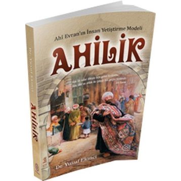 Ahilik - Yusuf Ekinci
