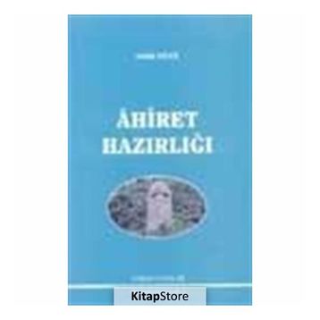 Ahiret Hazırlığı - Sadık Dana
