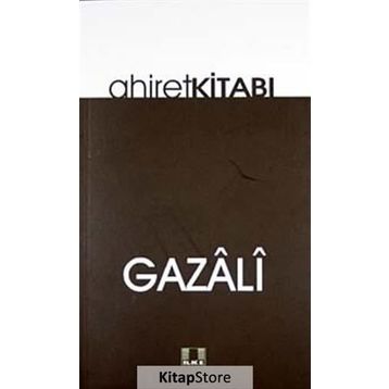 AHIRET KİTABI - İMAM-I GAZALI