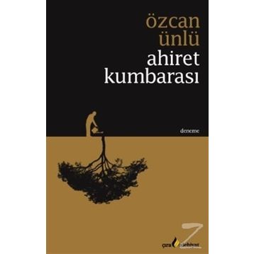 Ahiret Kumbarası - Özcan Ünlü