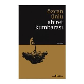 Ahiret Kumbarası - Özcan Ünlü