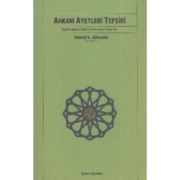AHKAM AYETLERI TEFSIRI - MUKATIL BIB SÜLEYMAN
