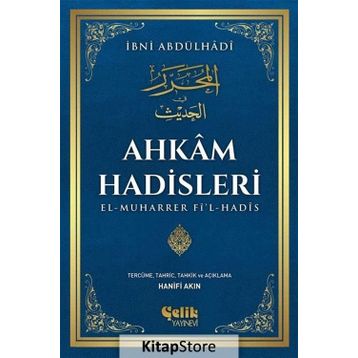 Ahkam Hadisleri - İbni Abdülhadi