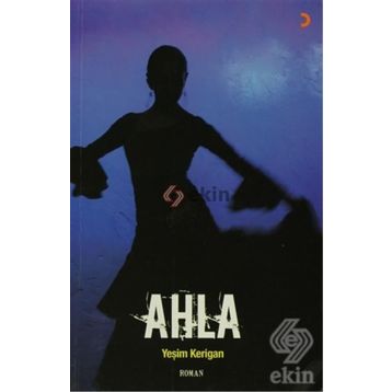 Ahla - Yeşim Kerigan