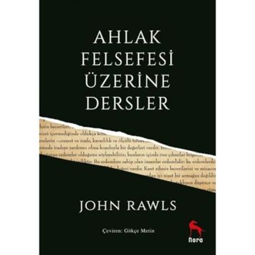 Ahlak Felsefesi Üzerine Dersler - John Rawls
