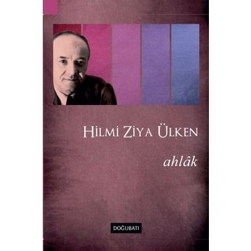Ahlak - Hilmi Ziya Ülken