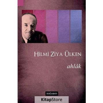 Ahlak - Hilmi Ziya Ülken