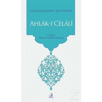 Ahlak-ı Celali - Celaleddin Devvani