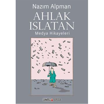 Ahlak Islatan - Nazım Alpman