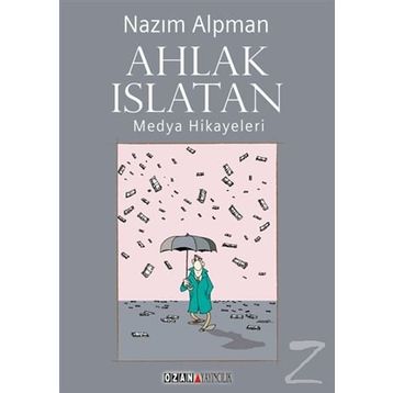 Ahlak Islatan - Nazım Alpman
