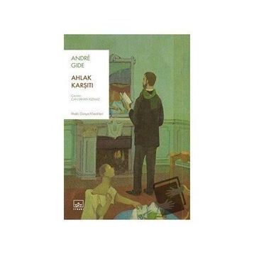 Ahlak Karşıtı - Andre Gide
