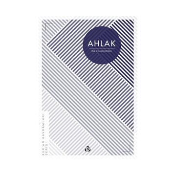 Ahlak Kur an Kavramları Serisi - Işıl Cingillioğlu
