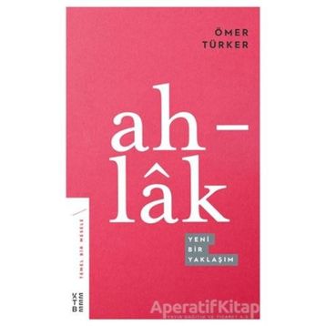 Ahlak -Ömer Türker