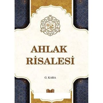 Ahlak Risalesi - Güzin Kara
