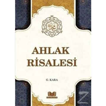 Ahlak Risalesi - Güzin Kara