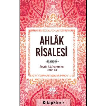 Ahlak Risalesi - Muhammed Emin Er