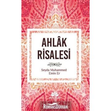 Ahlak Risalesi - Muhammed Emin Er