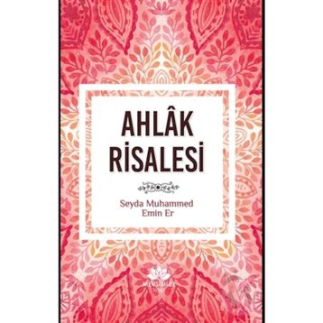 Ahlak Risalesi - Muhammed Emin Er