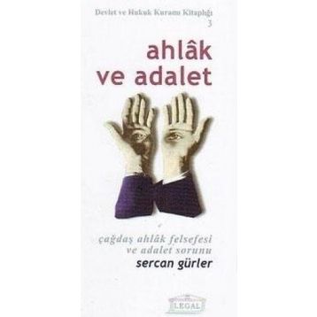 AHLAK VE ADALET - SERCAN GÜRLER