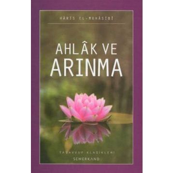 AHLAK VE ARINMA - EBU ABDULLAH HARIS EL-MUHASIBI
