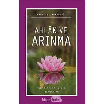 AHLAK VE ARINMA - EBU ABDULLAH HARIS EL-MUHASIBI