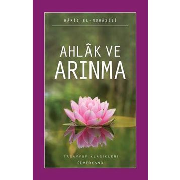 AHLAK VE ARINMA - EBU ABDULLAH HARIS EL-MUHASIBI