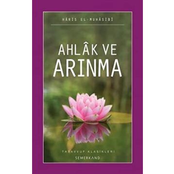 AHLAK VE ARINMA - EBU ABDULLAH HARIS EL-MUHASIBI