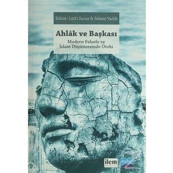 Ahlak ve Başkası - Kolektif