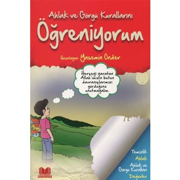 Ahlak ve Görgü Kurallarını Öğreniyorum - Yasemin Önder
