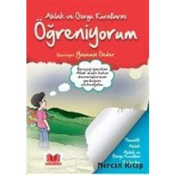 Ahlak ve Görgü Kurallarını Öğreniyorum - Yasemin Önder